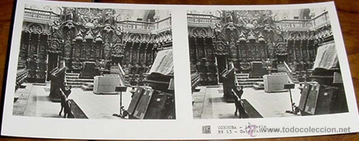 Fotografia antiga: ANTIGUA FOTOGRAFIA ESTEREOSCOPICA DE CORDOBA, CATEDRAL CORO - 1&ordf; SERIE NUM. 13 - MIDE 13 X 6 CMS.