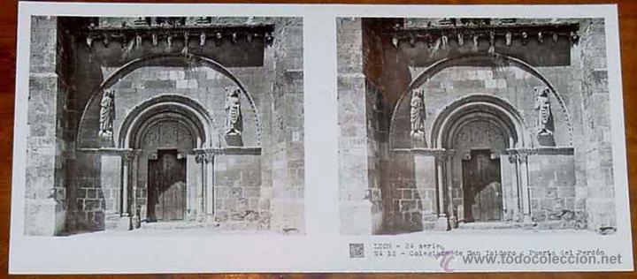 Fotografia antiga: ANTIGUA FOTO ESTEREOSCOPICA DE LEON - COLECCION N. 116 - 2&ordf; SERIE - ED. RELLEY - COLEGIATA DE SAN IS