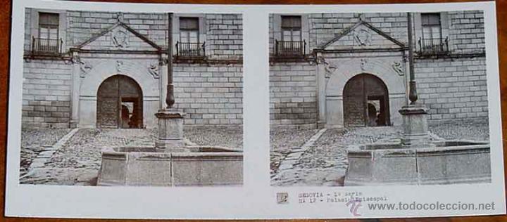 Fotograf&iacute;a antigua: ANTIGUA FOTOGRAFIA ESTEREOSCOPICA DE SEGOVIA - 1&ordf; SERIE - COLECCION NUM. 30 - ED. RELLEY - PALACIO E