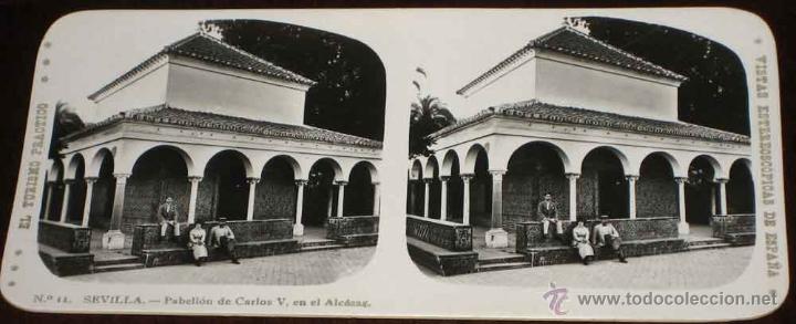 Alte Fotografie: ANTIGUA ESTEREOSCOPIA DE SEVILLA - PABELLON DE CARLOS V, EN EL ALCAZAR - N. 11 - ED. EL TURISMO PRAC