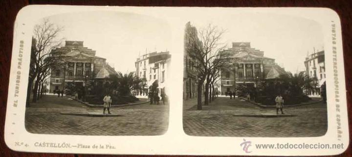 Fotografia antiga: ANTIGUA ESTEREOSCOPIA DE CASTELLON - PLAZA DE LA PAZ - N. 4 - EL TURISMO PRACTICO - VISTAS ESTEREOSC