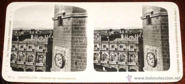 Fotograf&iacute;a antigua: ANTIGUA ESTEREOSCOPIA DE CASTELLON - FACHADA DEL AYUNTAMIENTO - N. 2 - EL TURISMO PRACTICO - VISTAS