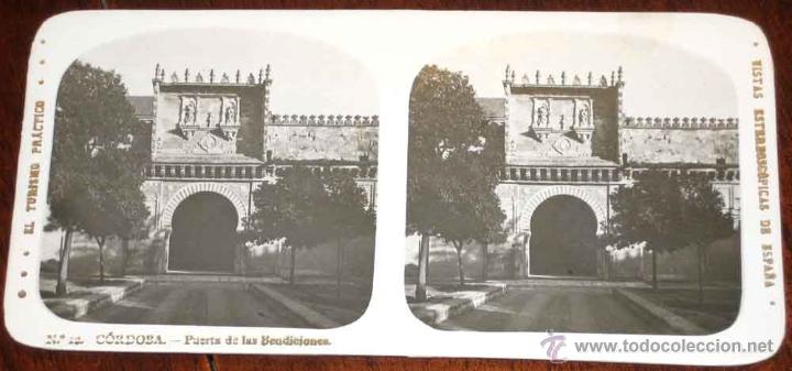 Fotografia antica: ANTIGUA ESTEREOSCOPIA DE CORDOBA - PUERTA DE LAS BENDICIONES - N. 12 - EL TURISMO PRACTICO - VISTAS