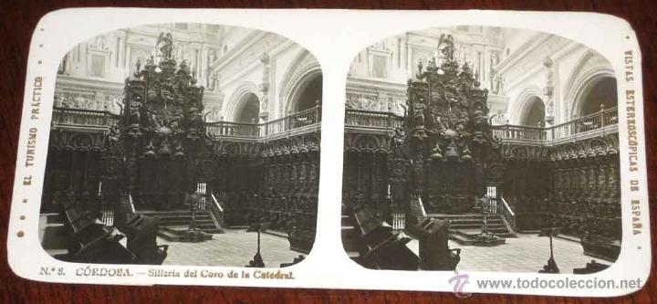 Fotografia antica: ANTIGUA ESTEREOSCOPIA DE CORDOBA - SILLERIA DEL CORO DE LA CATEDRAL - N. 8 - EL TURISMO PRACTICO - V