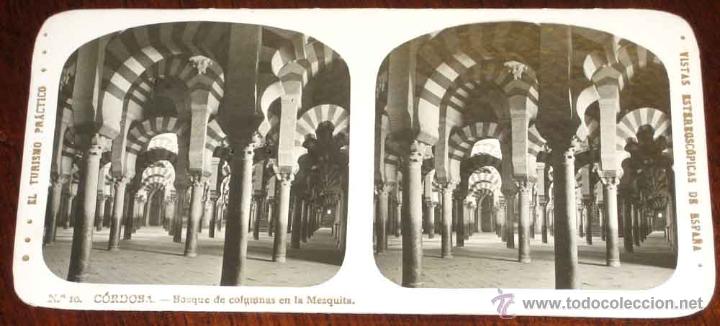 Fotografia antica: ANTIGUA ESTEREOSCOPIA DE CORDOBA - MEZQUITA - N. 10 - EL TURISMO PRACTICO - VISTAS ESTEREOSCOPICAS D