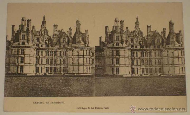 Fotografia antica: ANTIGUA POSTAL ESTEREOSCOPICA DE CHATEAU DE CHAMBORD - ESTEREOSCOPIA - NO CIRCULADA - SIN DIVIDIR.