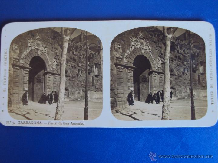 Fotografia antiga: (ES-504)FOTOGRAFIA ESTEREOSCOPICA DE TARRAGONA-PORTAL DE SAN ANTONIO