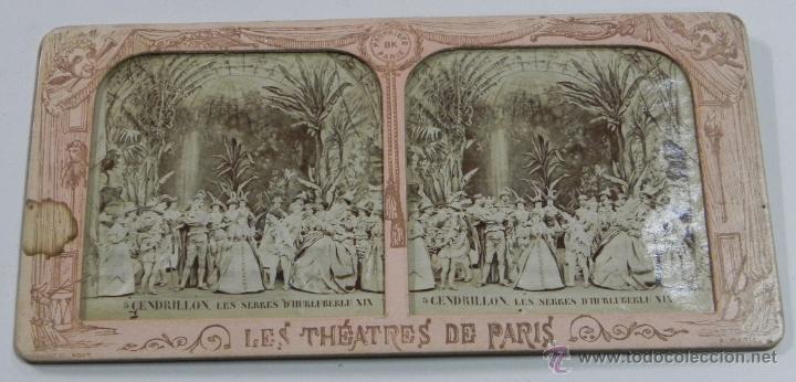 Fotografia antiga: FOTOGRAFIA ESTEREOSCOPICA DE LES THEATRES de PARIS, CENDRILLON, LES SERRES D&acute;HURLUBERLU XIX, ED. BK.