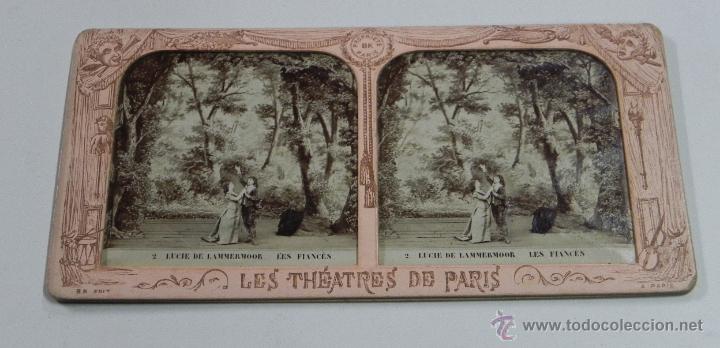 Fotografia antica: FOTOGRAFIA ESTEREOSCOPICA DE LES THEATRES de PARIS, LUCIE DE LAMMERMOOR, LES FIANCES, ED. BK. PARIS,