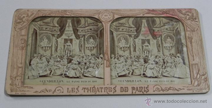 Fotografia antica: FOTOGRAFIA ESTEREOSCOPICA DE LES THEATRES de PARIS, CENDRILLON, LE PASSE PIED DU ROI, ED. BK. PARIS,
