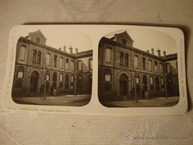 Fotografia antiga: ANTIGUA FOTOGRAFIA ESTEREOSC&Oacute;PICA CASTELLON DE LA PLANA ORIGINAL, HOSPITALPROVINCIAL P.P.SXX