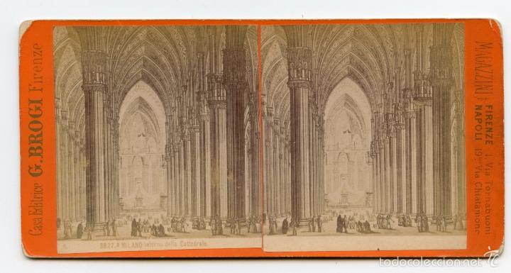 Fotografia antica: Estereosc&oacute;pica. Interior de la catedral de Mil&aacute;n. Casa Editrice G. BROGI Firenze.