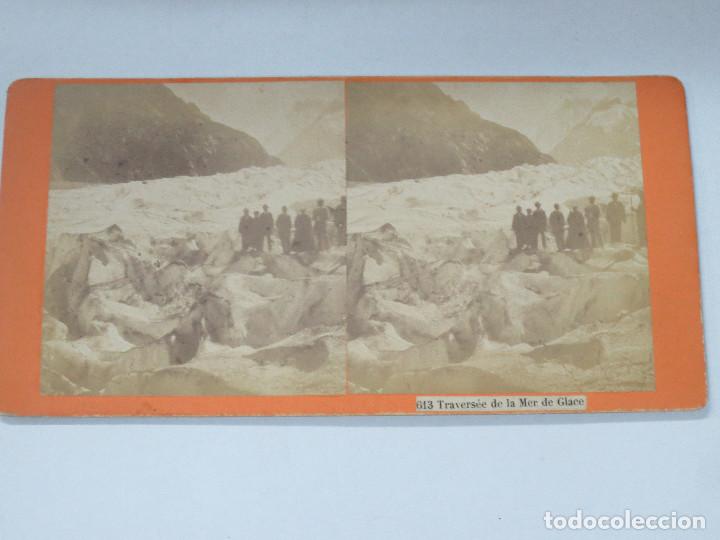 Fotografia antica: FOTOGRAF&Iacute;A ESTEREOSC&Oacute;PICA  613 TRAVERS&Eacute;E DE LA MER DE GLACE