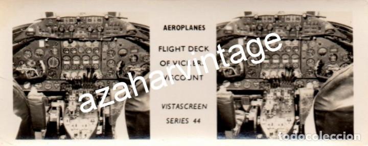 Fotografia antica: ESTEROSCOPICA AVIACION, VISTASCREEN AVION FLIGHT DECK OF VICKERS VISCOUNT, 110X45MM