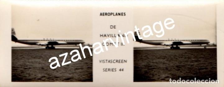 Fotografia antica: ESTEROSCOPICA AVIACION, VISTASCREEN AVION DE HAVILLAND COMET III, 110X45MM