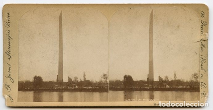 Antique Photography: Estereosc&oacute;pica. Washington monument.   J.F. Jarvis' stereoscopic views