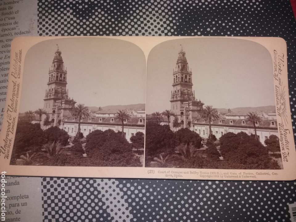Fotografia antiga: vista stereoscopica UNDERWOOD CORDOBA CATEDRAL PATIO n&ordm; 21 EDICION 1902 perfecto estado