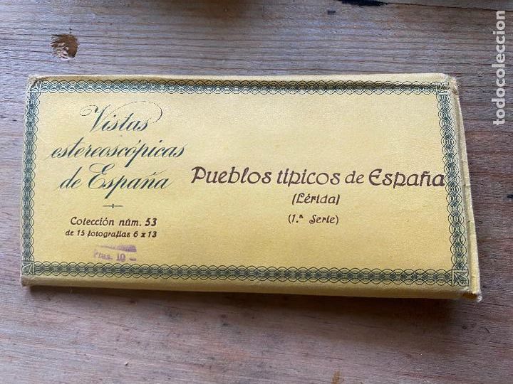 Fotograf&iacute;a antigua: 15 vistas estereosc&oacute;picas PUEBLOS TIPICOS DE ESPA&Ntilde;A LERIDA 1 SERIE NUM 53