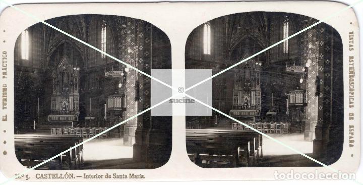 Fotografia antiga: ANTIGUA FOTOGRAFIA ESTEREOSCOPICA ANTIGUA IGLESIA DE SANTA MARIA CASTELLON