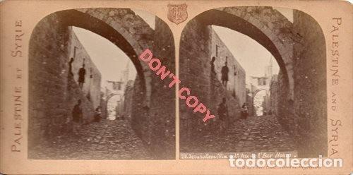 Photographie ancienne: ANTIGUA FOTOGRAFIA ESTEREOSCOPICA, JERUSALEN, VIA DOLOROSA, ARCO DEL ECCE HOMO