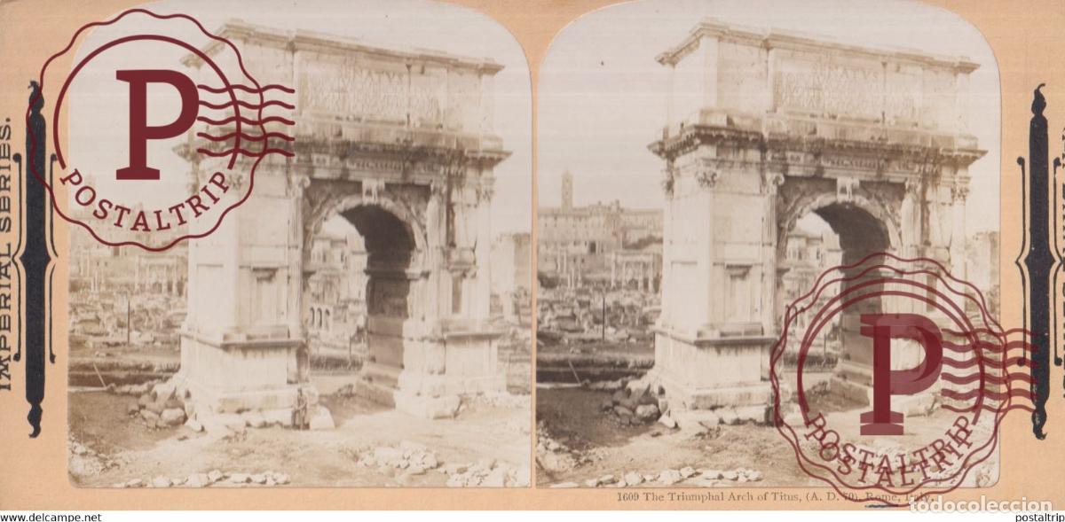 Fotograf&iacute;a antigua: The Triumphal Arch of Titus Rome Italia Italy Italie Roma +-17.5*8.5CM ESTEREOSCOPICA STEREOSCOPIC