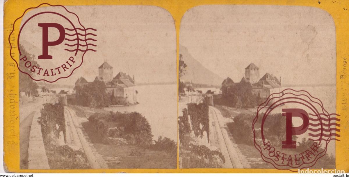 Fotografia antica: CHILLON VUE G&Eacute;N&Eacute;RALE DU CH&Acirc;TEAU CHILL SUISSE ET SAVOIE SUIZA SWITZERLAND +-17.5*8.5cm ESTEREOSC
