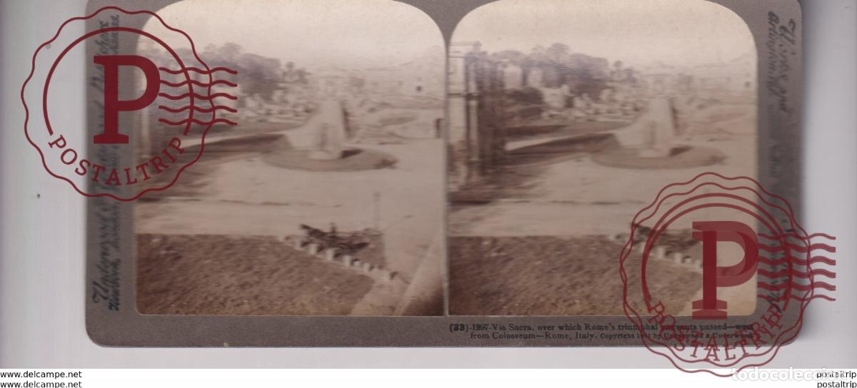 Fotograf&iacute;a antigua: ITALY ITALIA VIA SACRA ROME TRIUMPHAL PAGEANTS PASSED COLOSSEUM st&eacute;r&eacute;oscopique st&eacute;r&eacute;oscope carte pho