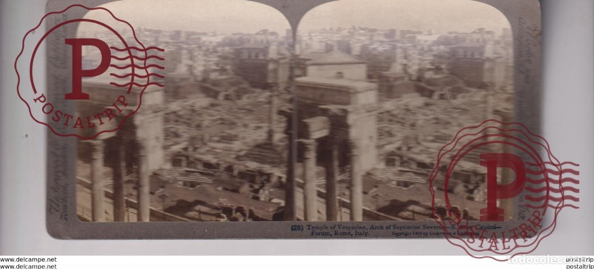 Fotograf&iacute;a antigua: ITALY ITALIA TEMPLE VESPASIAN ARCH OF SEVERUS FORUM ROME UNDERWOOD st&eacute;r&eacute;oscopique st&eacute;r&eacute;oscope carte