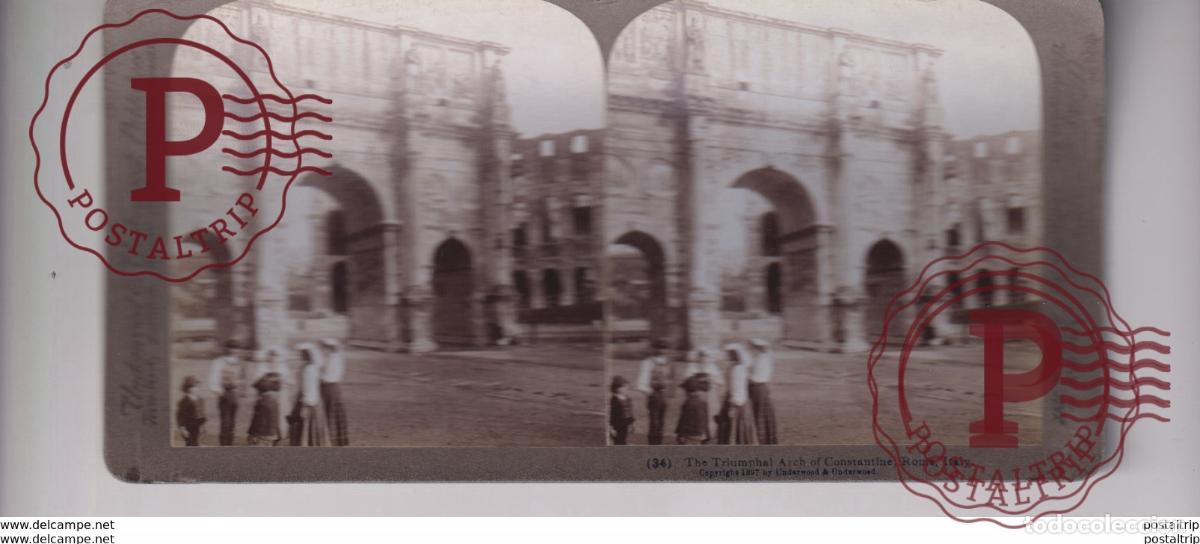 Fotograf&iacute;a antigua: ITALY ITALIA THE TRIUMPHAL ARCH OF CONSTANTINE ROME UNDERWOOD st&eacute;r&eacute;oscopique st&eacute;r&eacute;oscope carte photo