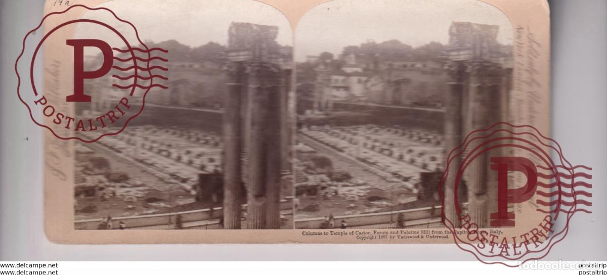 Photographie ancienne: ITALY ITALIA TEMPLE CASTOR FORUM PALATINE HILL CAPITOL st&eacute;r&eacute;oscopique st&eacute;r&eacute;oscope carte photo st&eacute;r&eacute;