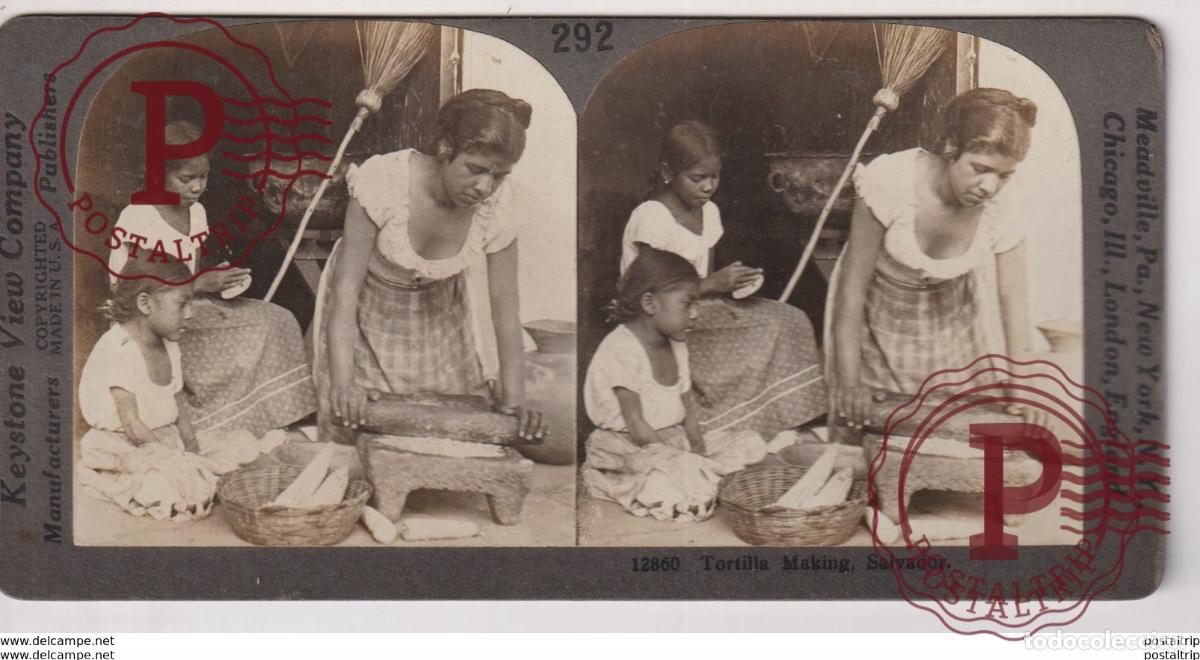 Photographie ancienne: SALVADOR. TORTILLA MAKING. - KEYSTONE VIEW COMPANY. ESTEREOSCOPICA
