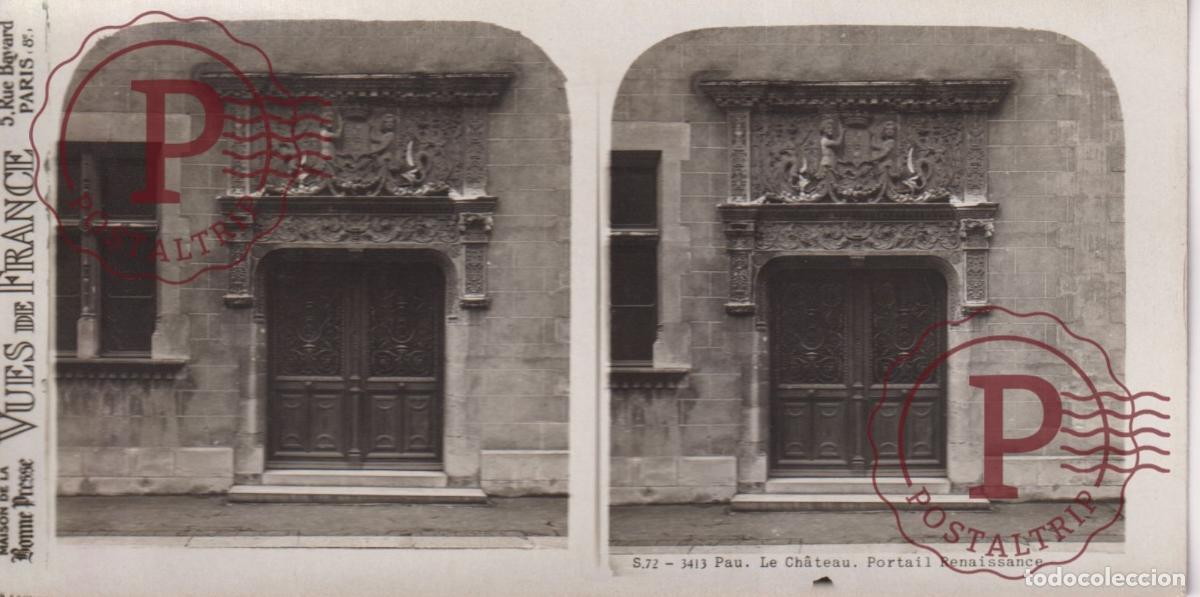 Fotograf&iacute;a antigua: VUES DE FRANCE. PAU LE CHATEAU. PORTAIL RENAISSANCE. ESTEROSCOPICA ST&Eacute;R&Eacute;OSCOPIQUE STEREOSCOPIC +- 17
