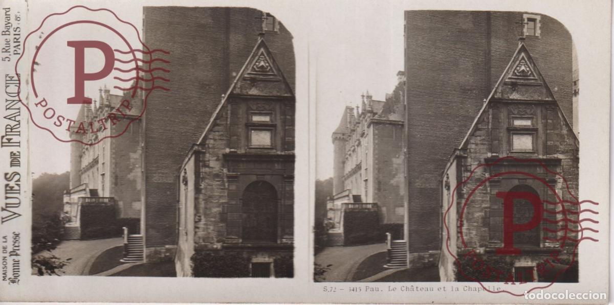 Fotograf&iacute;a antigua: VUES DE FRANCE. PAU LE CHATEAU ET CHAPELLE. PORTAIL RENAISSANCE. ESTEROSCOPICA ST&Eacute;R&Eacute;OSCOPIQUE STEREO