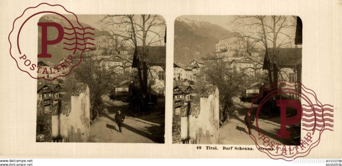 Photographie ancienne: TIROL. DORF SCHENNA STRASSE - ST&Eacute;R&Eacute;OSCOPIQUE - STEREOSCOPIC