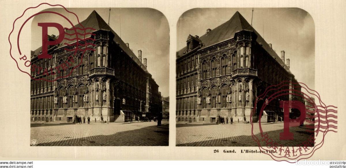 Photographie ancienne: GAND. LHOTEL DES VILLE - ST&Eacute;R&Eacute;OSCOPIQUE - STEREOSCOPIC