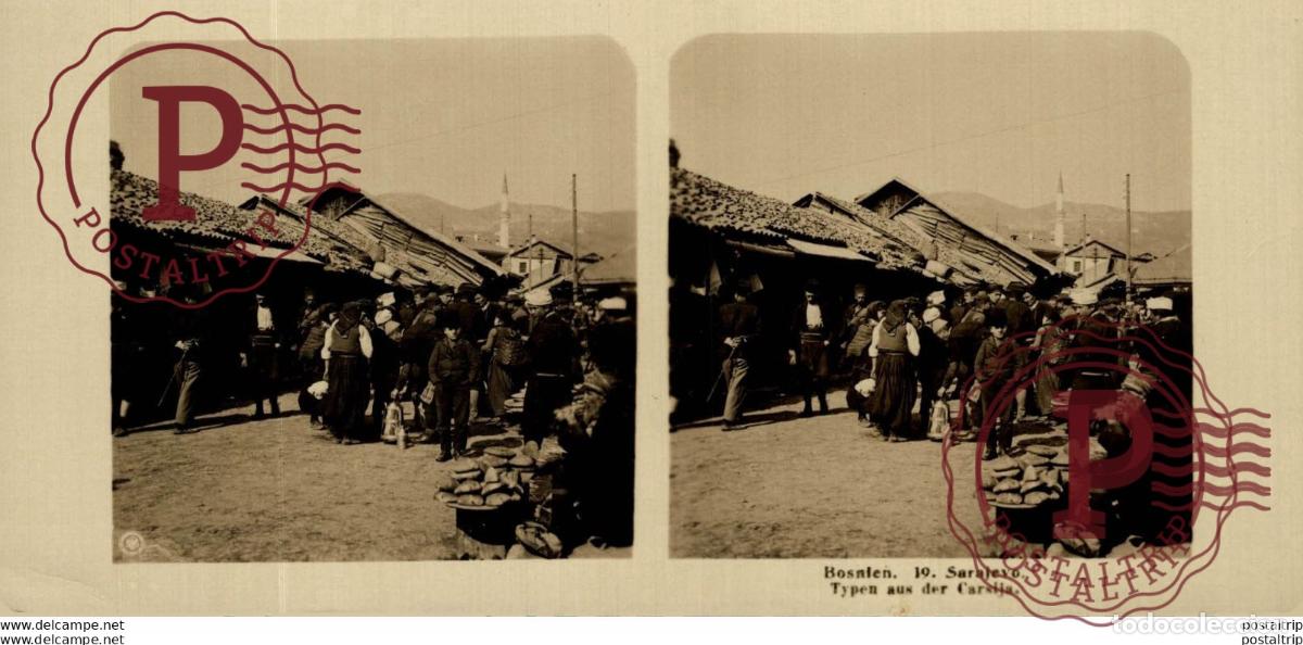 Photographie ancienne: BOSNIEN. SARAJEVO TYPES AUS DER CARSIJA - ESTEREOSCOPICA - ST&Eacute;R&Eacute;OSCOPIQUE - STEREOSCOPIC