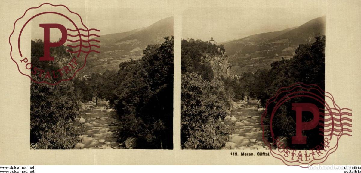 Fotografia antica: ITALIA ITALY. MERAN. GILFTAL. - ESTEREOSCOPICA - ST&Eacute;R&Eacute;OSCOPIQUE - STEREOSCOPIC