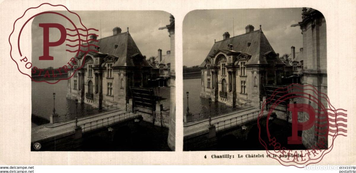 Fotografia antiga: FRANCIA FRANCE. CHANTILLY: LE CHATELET ET LE PONT LEVIS. -ESTEREOSCOPICA - ST&Eacute;R&Eacute;OSCOPIQUE - STEREOS