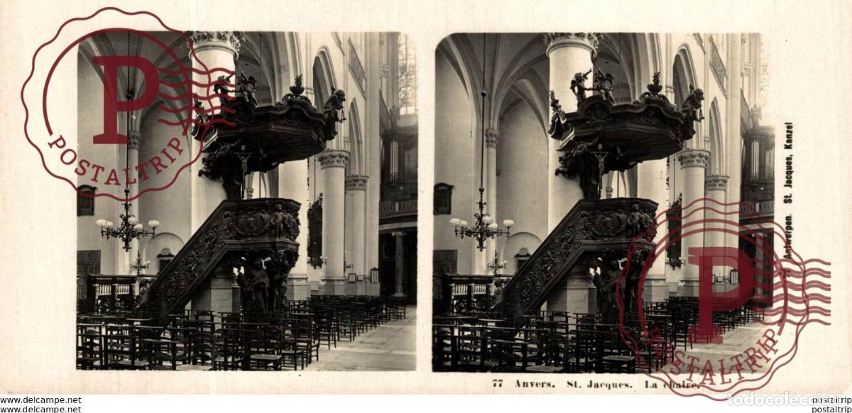 Antique Photography: 77. ANVERS. ST. JACQUES.LA CHAIRE. ESTEREOSCOPICA. ST&Eacute;R&Eacute;OSCOPIQUE. STEREOSCOPIC