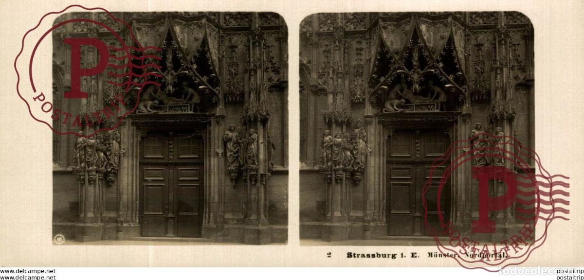 Fotograf&iacute;a antigua: 2 Strassburg, M&uuml;nster Nordportal. ESTEREOSCOPICA. ST&Eacute;R&Eacute;OSCOPIQUE. STEREOSCOPIC
