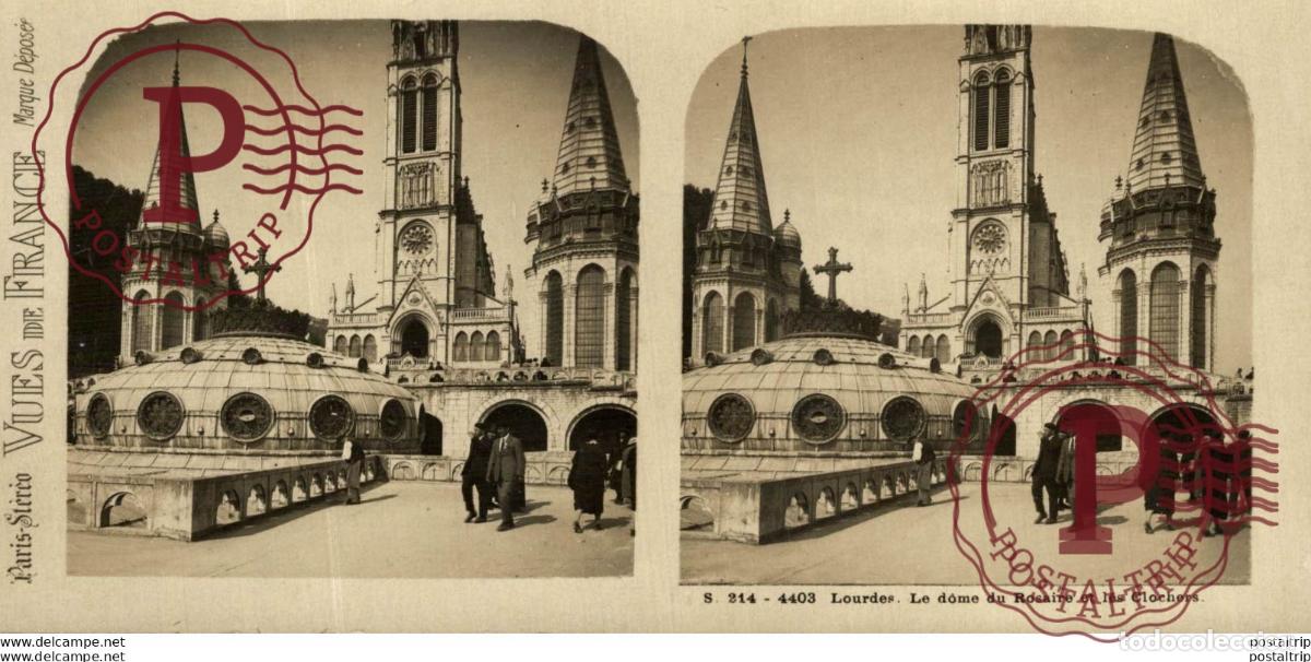 Fotografia antica: 4403 Louerdes, Le dome du Rosaire et les Ciochers. ESTEREOSCOPICA. ST&Eacute;R&Eacute;OSCOPIQUE. STEREOSCOPIC