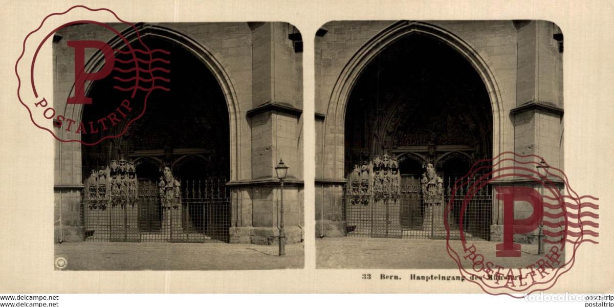 Fotografia antica: 33 Bern. Hanpteingang des M&uuml;nsters. ESTEREOSCOPICA. ST&Eacute;R&Eacute;OSCOPIQUE. STEREOSCOPIC