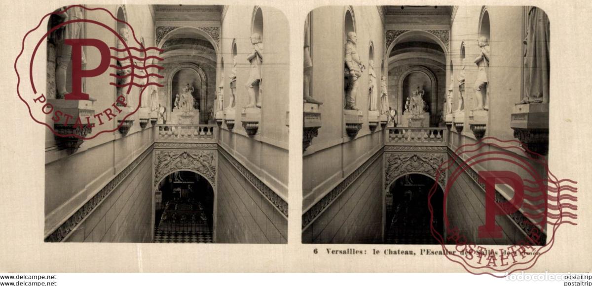 Fotografia antica: 6 Versailles, le Chateau, lEscalier des Salles de Crimea. ESTEREOSCOPICA. ST&Eacute;R&Eacute;OSCOPIQUE. STEREOSCO