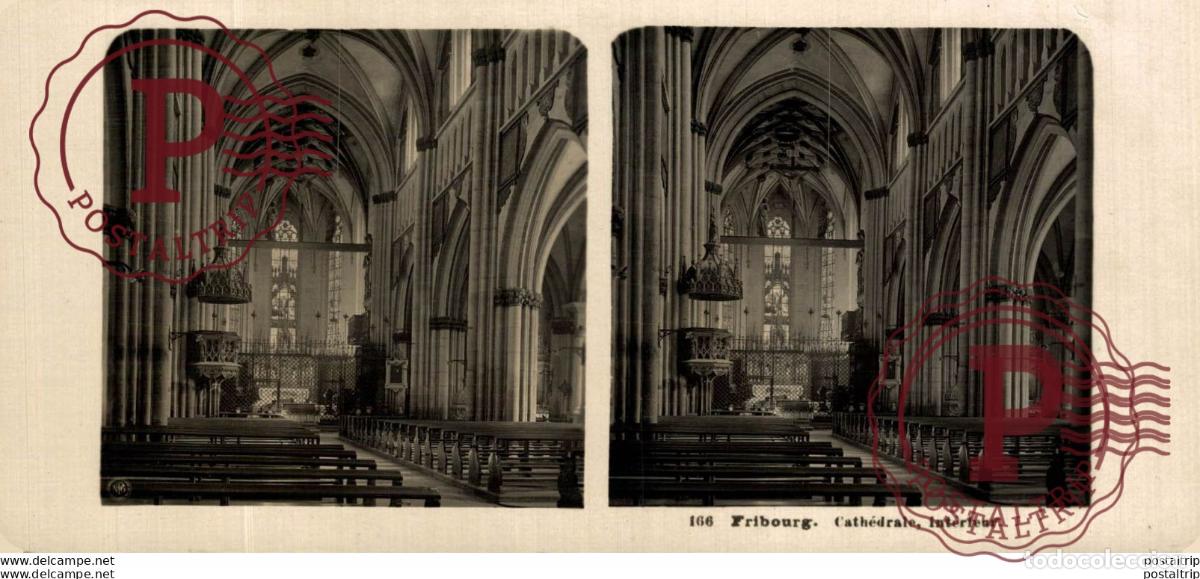 Fotograf&iacute;a antigua: 166 Fribourg, Cathedrale, Interieur. ESTEREOSCOPICA. ST&Eacute;R&Eacute;OSCOPIQUE. STEREOSCOPIC