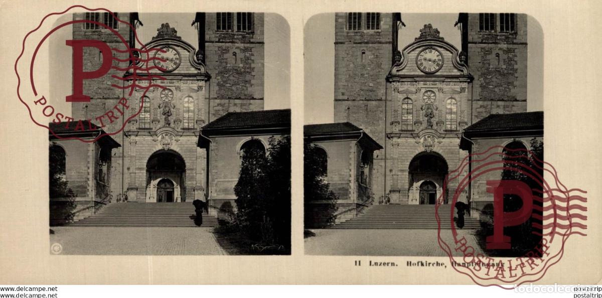 Alte Fotografie: 11 Luzern, Hofkirche, Haupteingang. ESTEREOSCOPICA. ST&Eacute;R&Eacute;OSCOPIQUE. STEREOSCOPIC
