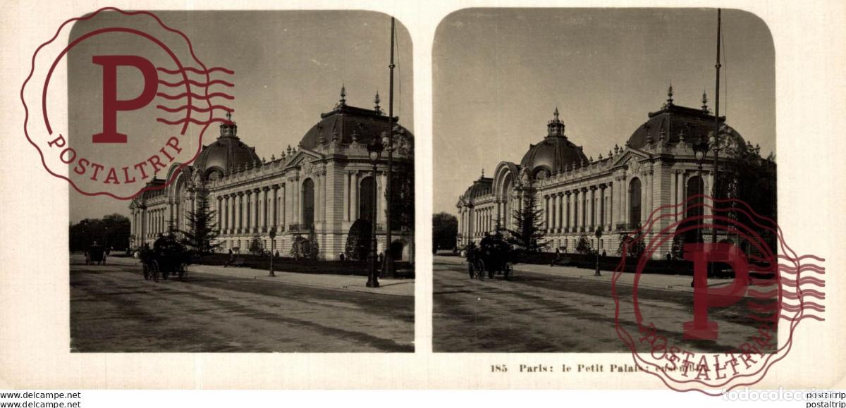 Alte Fotografie: 185 Paris: le Petit Palais: ensemble. ESTEREOSCOPICA. ST&Eacute;R&Eacute;OSCOPIQUE. STEREOSCOPIC