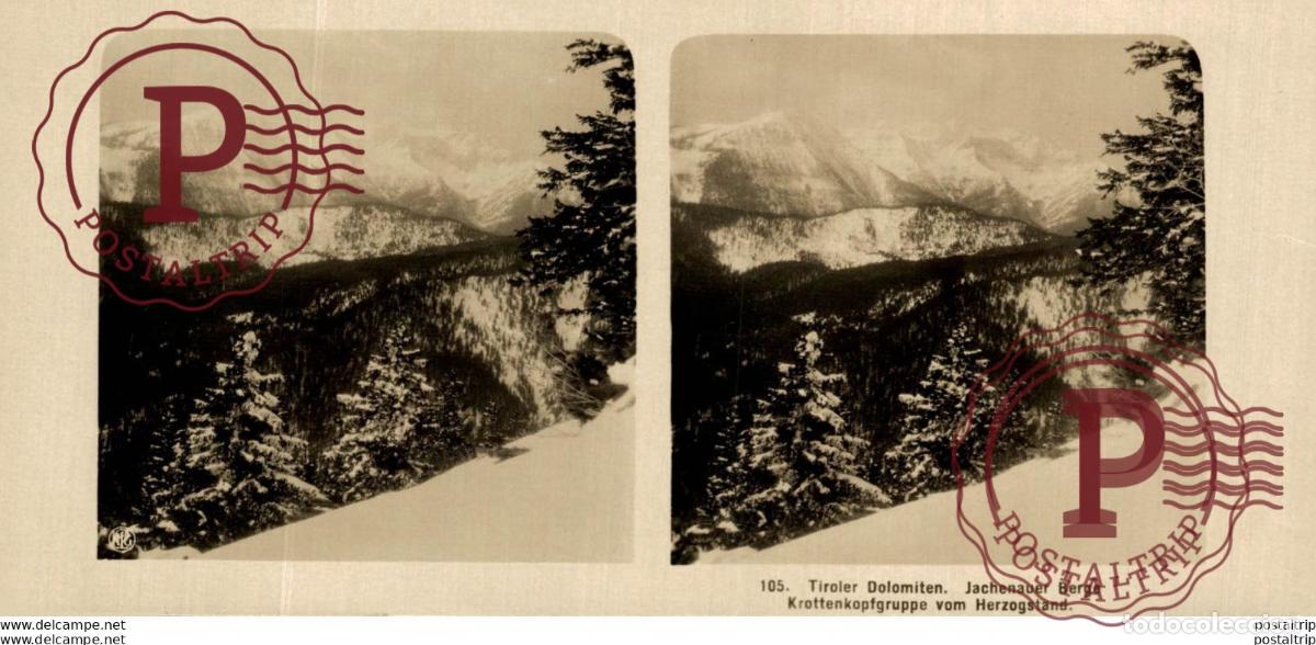 Photographie ancienne: 105 Tiroler Dolomiten. ESTEREOSCOPICA. ST&Eacute;R&Eacute;OSCOPIQUE. STEREOSCOPIC