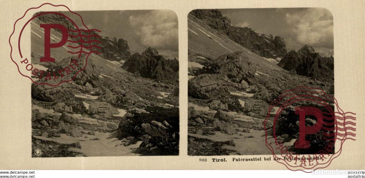 Photographie ancienne: 103 Tirol, Paternsattel bel der Dreizinnenh&uuml;tte. ESTEREOSCOPICA. ST&Eacute;R&Eacute;OSCOPIQUE. STEREOSCOPIC