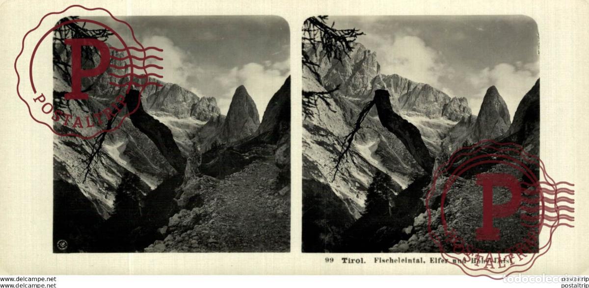 Photographie ancienne: 99 Tirol, Fischeleintal, Elfer und Hohe Laist. ESTEREOSCOPICA. ST&Eacute;R&Eacute;OSCOPIQUE. STEREOSCOPIC