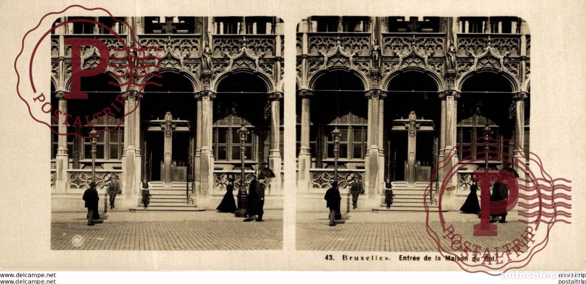 Alte Fotografie: 43 Bruxelles, Entr&eacute;e de la Maison du roi. ESTEREOSCOPICA. ST&Eacute;R&Eacute;OSCOPIQUE. STEREOSCOPIC